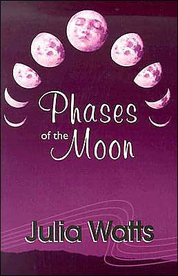 Cover for Julia Watts · Phases of the Moon (Paperback Book) (2003)