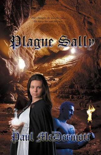 Cover for Paul Mcdermott · Plague Sally (Paperback Book) (2014)