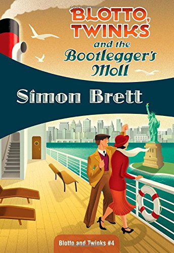 Cover for Simon Brett · Blotto, Twinks and the Bootlegger's Moll: Blotto, Twinks #4 (Blotto and  Twinks) (Paperback Book) (2014)