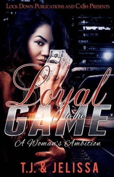 Cover for Tj · Loyal to the Game (Pocketbok) (2018)