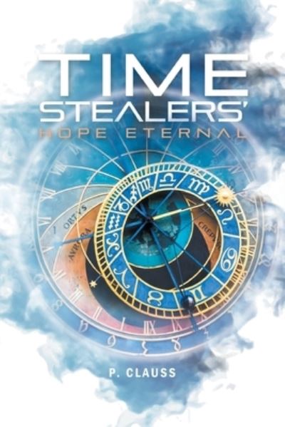 Cover for P Clauss · Time Stealers (Paperback Book) (2021)