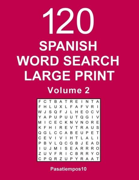 Cover for Pasatiempos10 · Spanish Word Search Large Print (Taschenbuch) (2018)