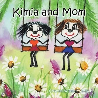 Cover for Bahar Varzgah · Kimia and Mom (Paperback Book) (2019)