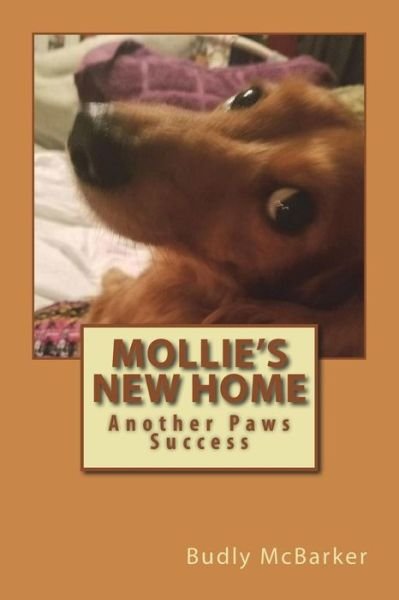 Cover for Budly McBarker · Mollie's New Home (Pocketbok) (2018)