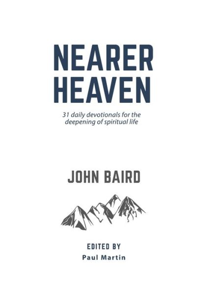 Cover for John Baird · Nearer Heaven (Paperback Book) (2021)