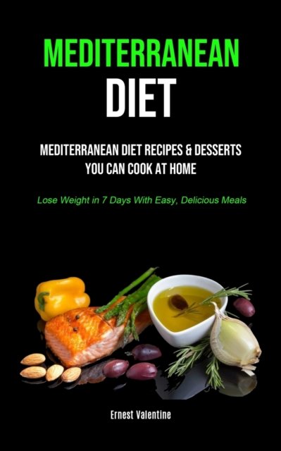 Cover for Ernest Valentine · Mediterranean Diet (Paperback Book) (2019)