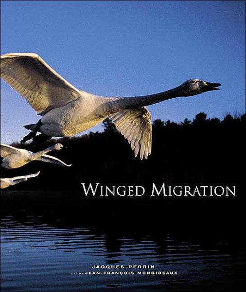 Cover for Jacques Perrin · Winged Migration (Hardcover Book) (2003)