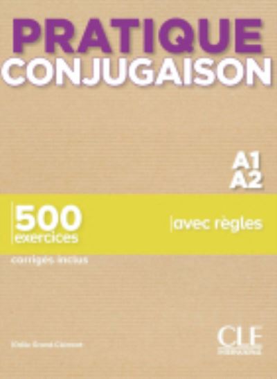 Cover for Odile Grand-Clement · Pratique Conjugaison: Livre A1-A2 + corriges (Paperback Book) (2020)