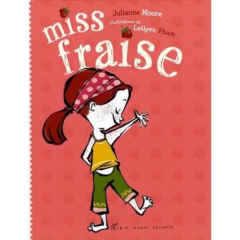 Cover for Julianne Moore · Miss Fraise (Pocketbok) (2008)