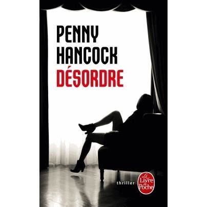 Cover for Penny Hancock · Desordre (Pocketbok) (2014)