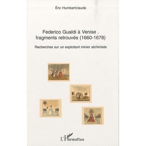 Cover for Eric Humbertclaude · Federico Gualdi à Venise : fragments retrouvés (1660-1678) (Paperback Book) (2021)