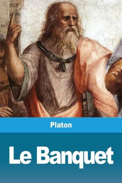 Cover for Platon · Le Banquet (Paperback Book) (2019)
