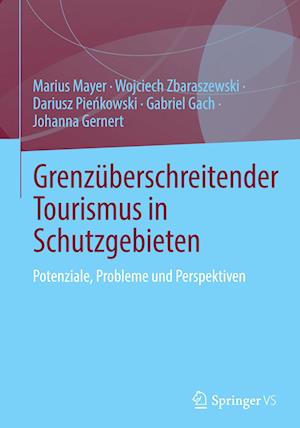 Cover for Marius Mayer · Grenzüberschreitender Tourismus in Schutzgebieten (Bog) (2023)