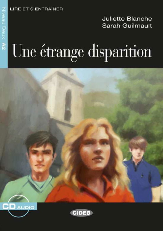 Une Étrange Disparition - Blanche - Books -  - 9783125002920 - 