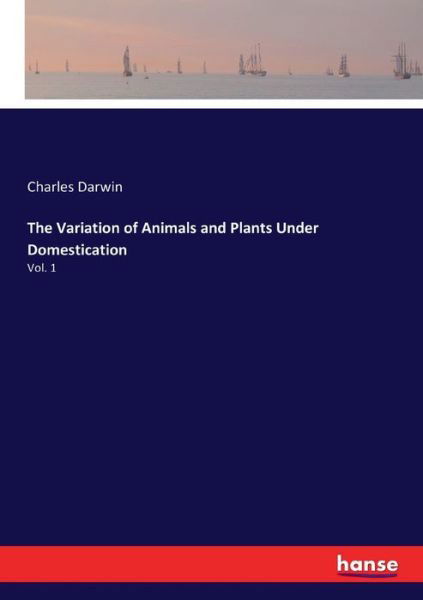 Cover for Darwin · The Variation of Animals and Pla (Buch) (2018)