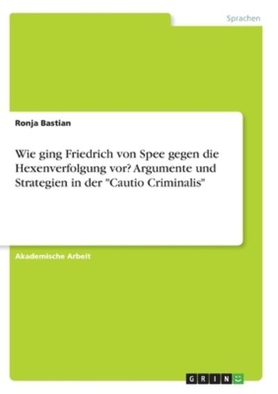 Cover for Bastian · Wie ging Friedrich von Spee geg (N/A)