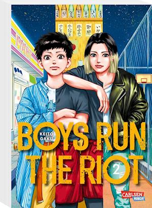 Boys Run the Riot 2 - Keito Gaku - Books - Carlsen - 9783551799920 - November 29, 2022