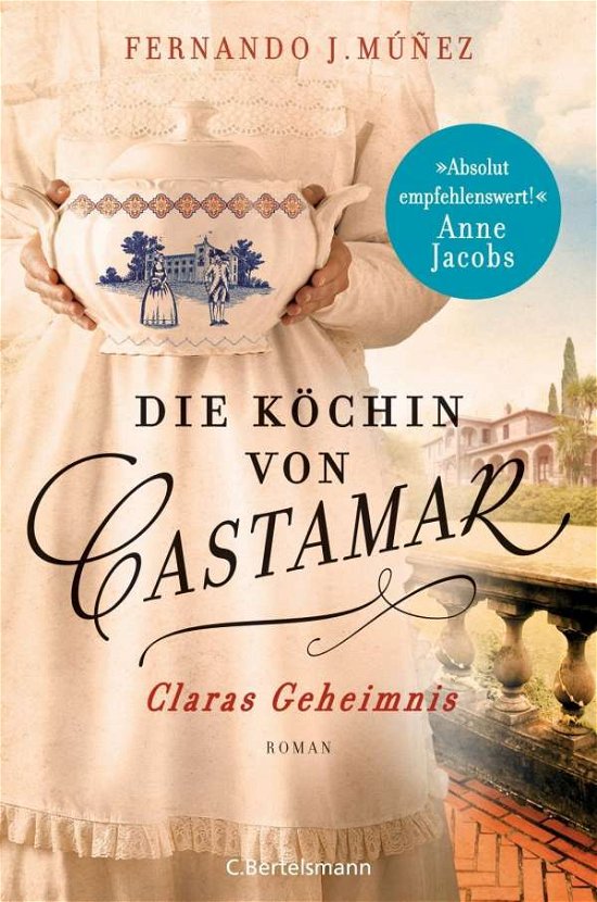 Cover for Múñez · Die Köchin von Castamar: Claras Geheimnis. Roman - (Book) (2023)