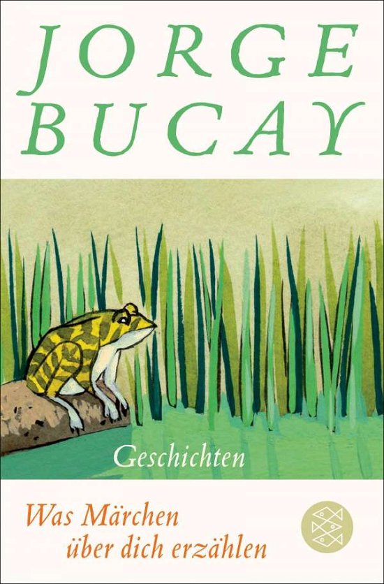 Cover for Jorge Bucay · Was Märchen über dich erzählen (Paperback Book) (2021)