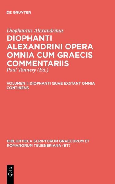 Cover for Diophantus Alexandrinus · Diophanti quae exstant omnia continens (Book) [Latin edition] (1974)