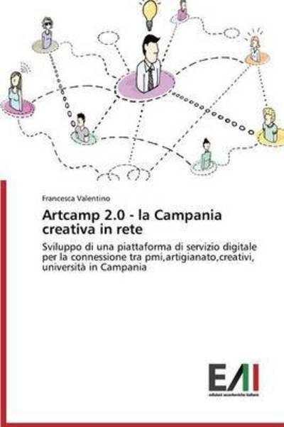 Cover for Valentino · Artcamp 2.0 - la Campania cre (Bog) (2015)