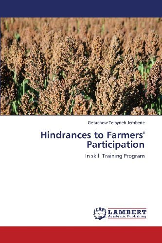 Cover for Getachew Telayneh Jemberie · Hindrances to Farmers' Participation: in Skill Training Program (Pocketbok) (2013)
