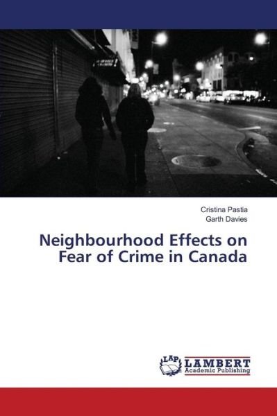 Cover for Pastia · Neighbourhood Effects on Fear of (Bog) (2016)