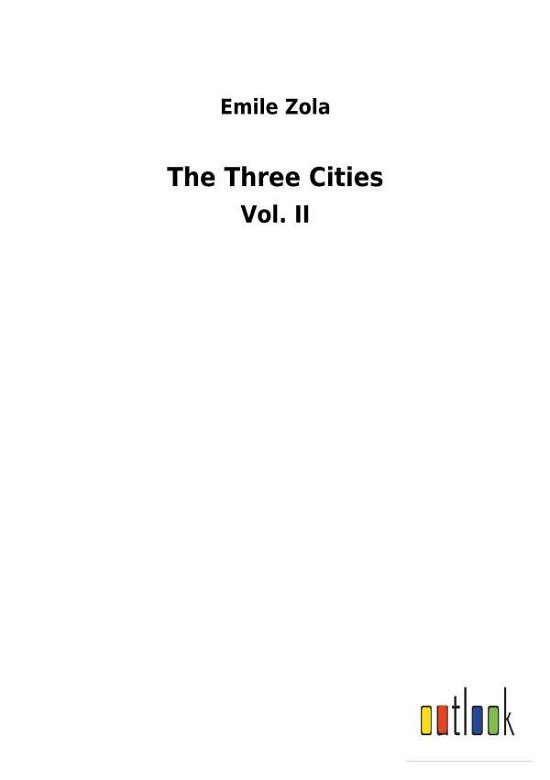 Cover for Zola · The Three Cities (Bok) (2017)