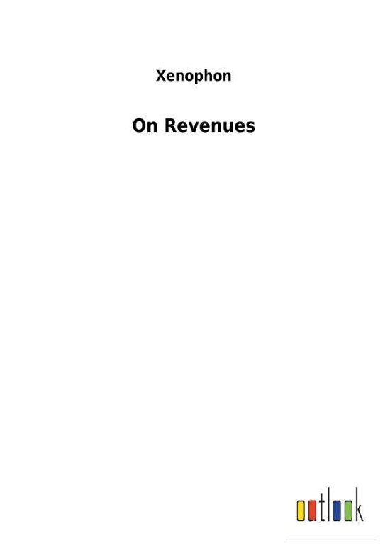 On Revenues - Xenophon - Boeken -  - 9783732620920 - 2 januari 2018
