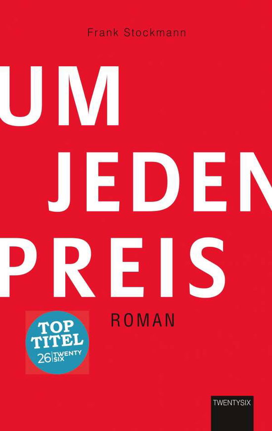 Cover for Stockmann · Um jeden Preis (Book)