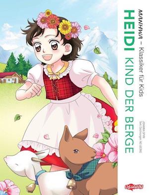 Cover for Yi-Jeong Noh · MANHWA – Klassiker für Kids – Heidi, Kind der Berge (komplett in Farbe) (Book) (2024)