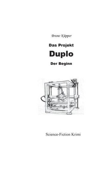 Cover for Küpper · Das Projekt Duplo (Book) (2019)