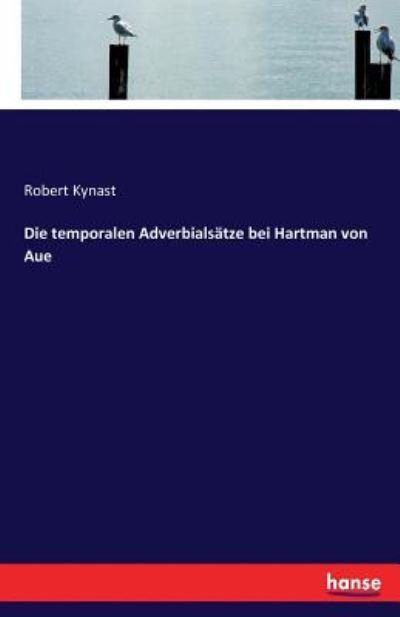 Cover for Kynast · Die temporalen Adverbialsätze be (Book) (2017)