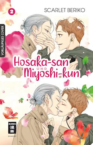 Cover for Scarlet Beriko · Hosaka-san und Miyoshi-kun 02 (Book) (2024)