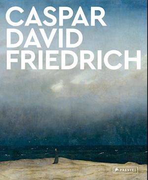 Caspar David Friedrich - Michael Robinson - Libros -  - 9783791379920 - 