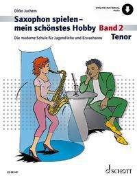 Cover for Juchem · Saxophon spielen - mein schönste (N/A)