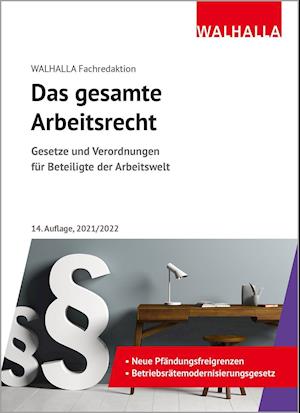 Cover for Walhalla Fachredaktion · Das gesamte Arbeitsrecht (Hardcover Book) (2021)