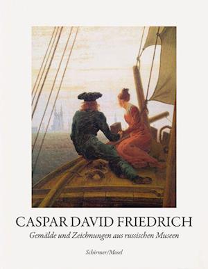 Cover for Caspar David Friedrich · GemÃ¤lde Und Zeichnungen Aus Russischen Museen (Bok)