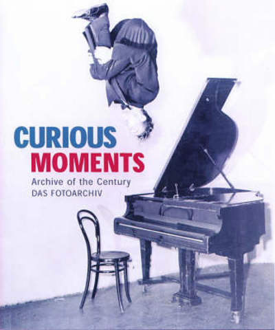 Curious Moments -  - Bøger - KOENEMANN - 9783833121920 - 