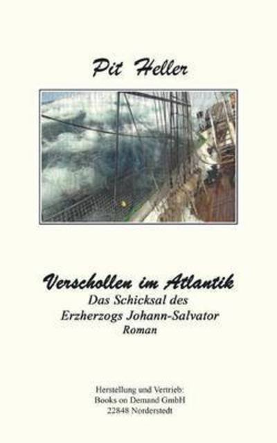 Cover for Heller · Verschollen im Atlantik (Bok) (2016)