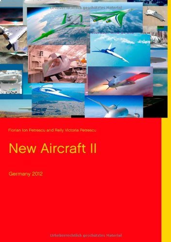 Cover for Florian Ion Petrescu · New Aircraft II: Germany 2012 (Taschenbuch) (2012)