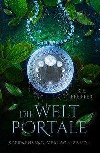 Cover for Pfeiffer · Die Weltportale.1 (Bog)