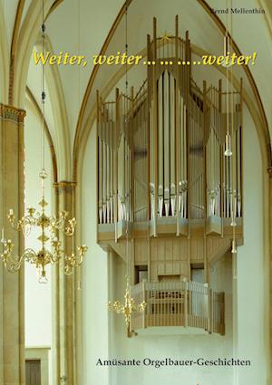 Cover for Bernd Mellenthin · Weiter, weiter ... weiter! (Paperback Book) (2010)
