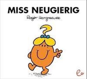 Cover for Roger Hargreaves · Miss Neugierig (Taschenbuch) (2012)