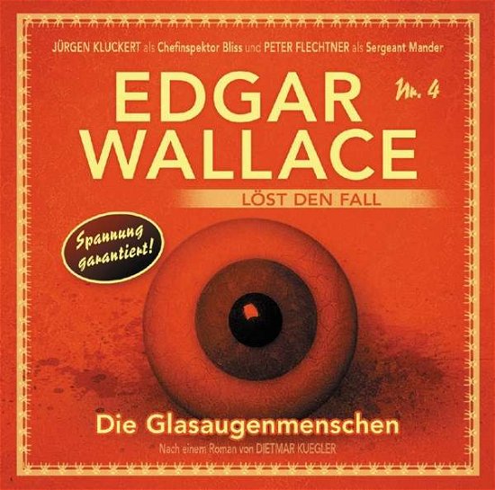 Cover for Edgar Wallace · Die Glasaugenmenschen Folge 4 (CD) (2017)