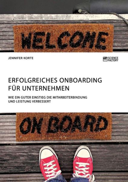 Cover for Korte · Erfolgreiches Onboarding für Unte (Book) (2019)