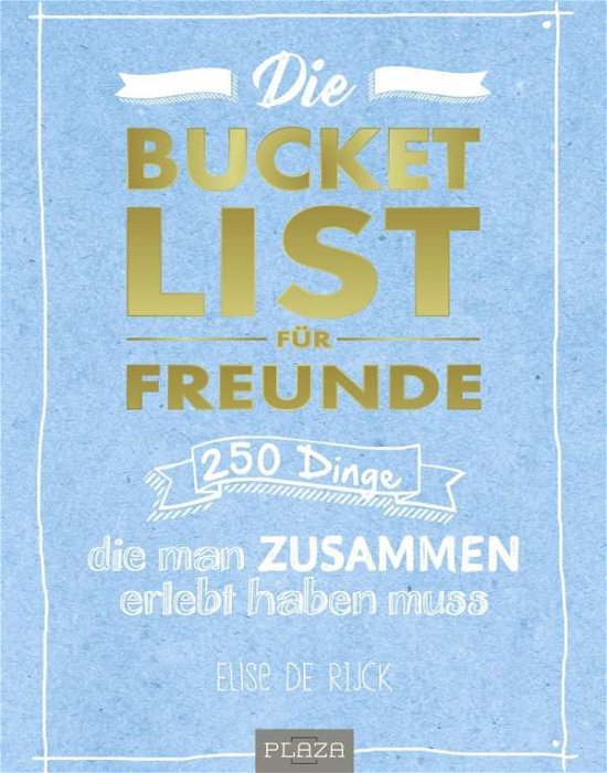 Cover for Rijk · Die Bucketlist für Freunde (Book)