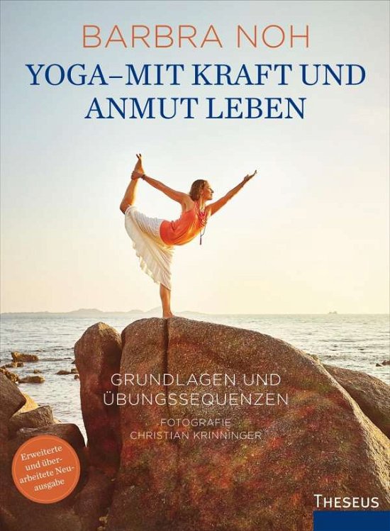 Noh:Yoga - Mit Kraft und Anmut leben - Noh - Books -  - 9783958833920 - March 21, 2024