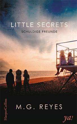 Cover for Reyes · Little Secrets - Schuldige Freund (Book)