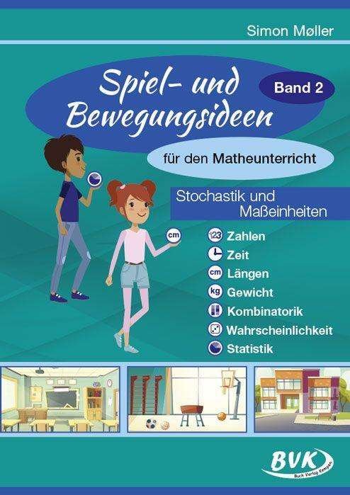 Cover for Møller · Spiel- und Bewegungsideen für de (Buch)
